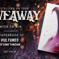 Vultures by Luke Tarzian. Author Interview + Giveaway